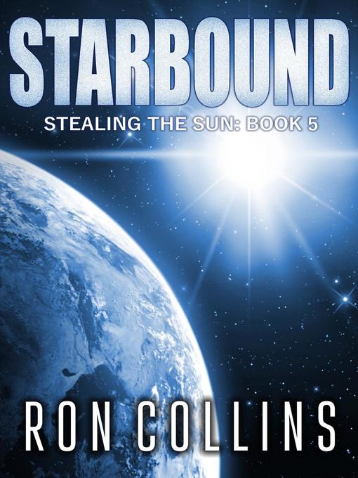 Title details for Starbound by Ron Collins - Wait list
